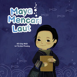 Maya Mencari Laut