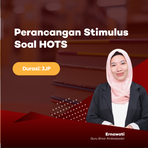 Photo Perancangan Stimulus Soal HOTS